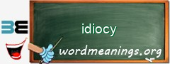 WordMeaning blackboard for idiocy